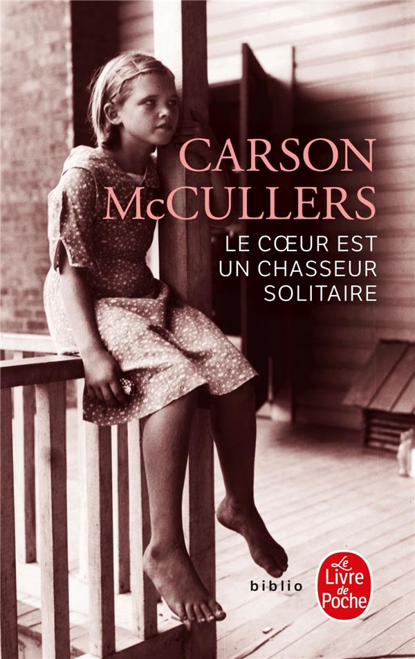  Le coeur est un chasseur solitaire 