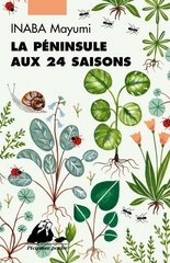 LA PENINSULE AUX 24 SAISONS