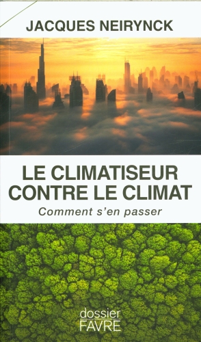  Le climatiseur contre le climat : comment s'en passer 