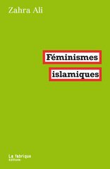 FEMINISMES ISLAMIQUES