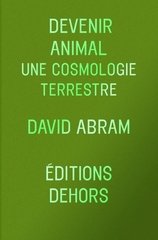 DEVENIR ANIMAL UNE COSMOLOGIE TERRESTRE