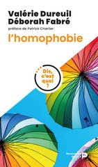 HOMOPHOBIE -L'- DIS C'EST QUOI ?