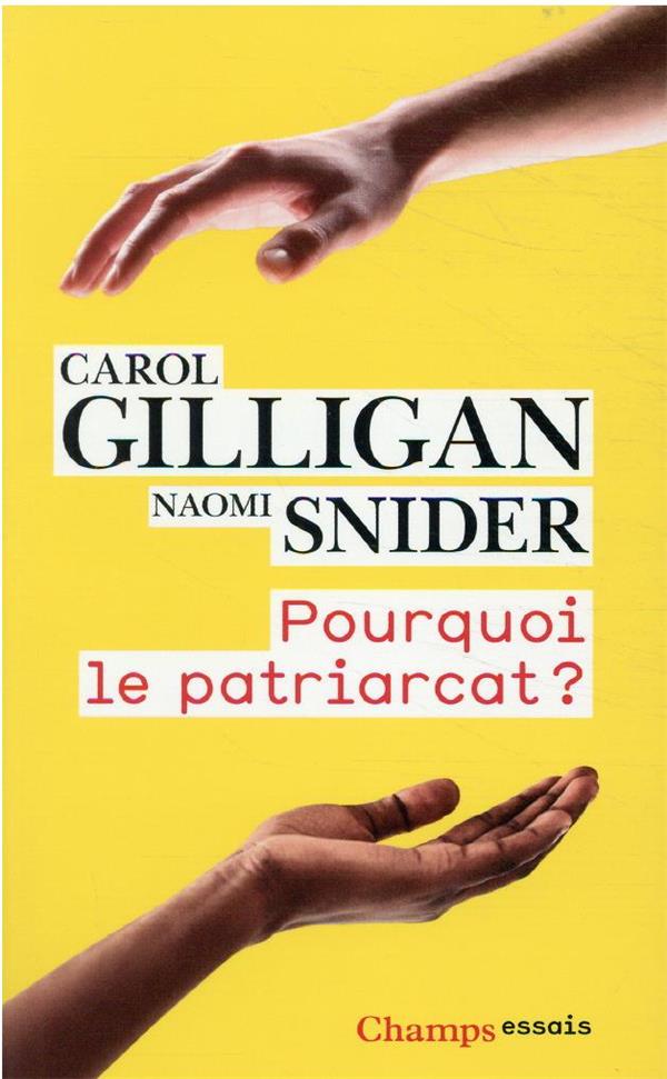  Pourquoi le patriarcat ? 