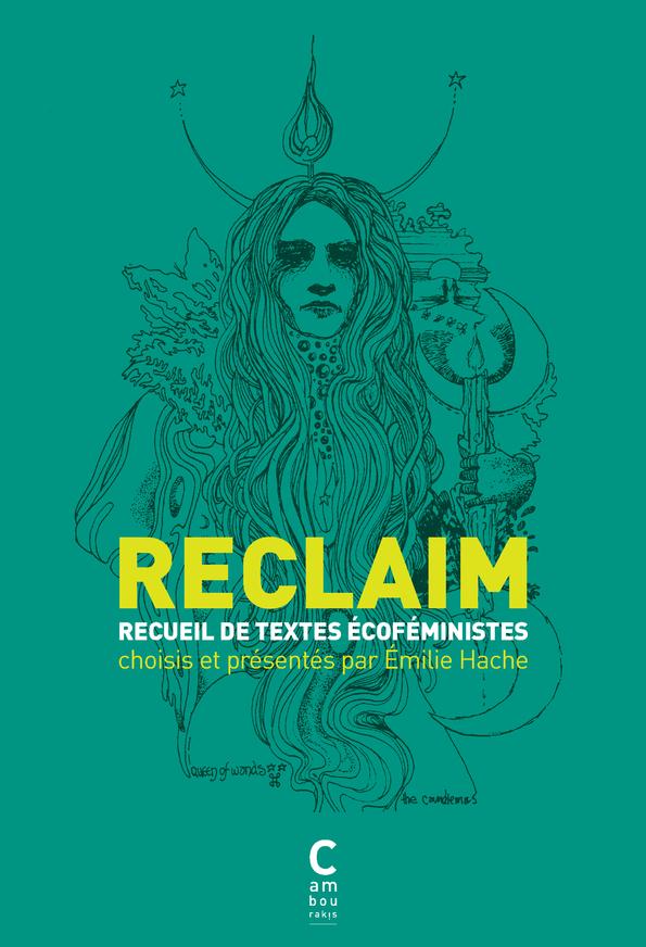  Reclaim : recueil de textes écoféministes 