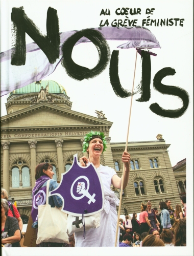  Nous : au coeur de la grève féministe 