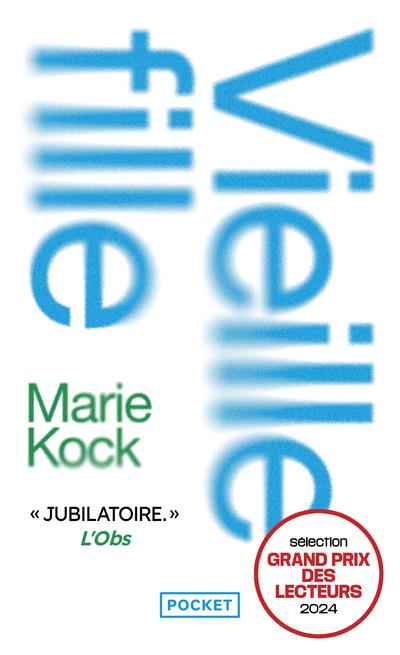  Vieille fille : une proposition 