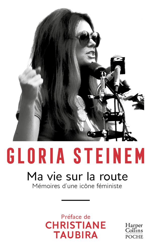  Ma vie sur la route : mémoires d'une icône féministe 