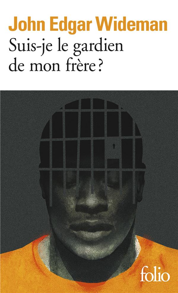  Suis-je le gardien de mon frère ? 