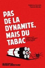 PAS DE LA DYNAMITE MAIS DU TABAC