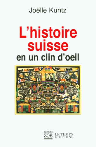  L'histoire suisse en un clin d'oeil 