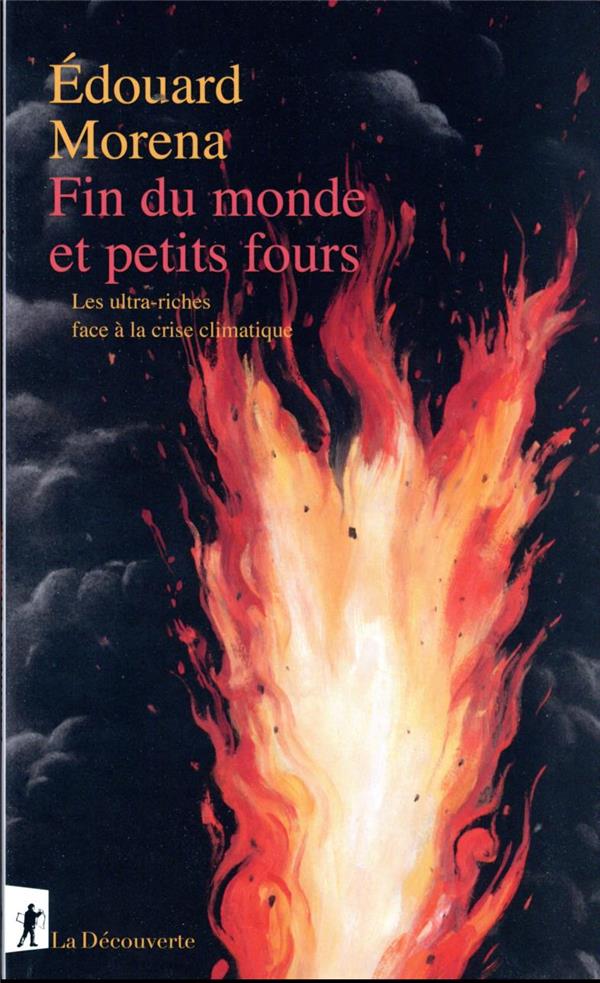  Fin du monde et petits fours 