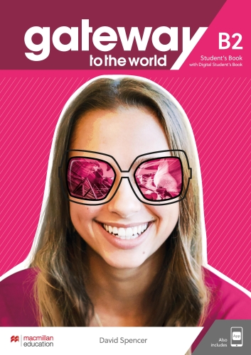  Gateway to The World B2 Student's Book with Student's App and Digital 
