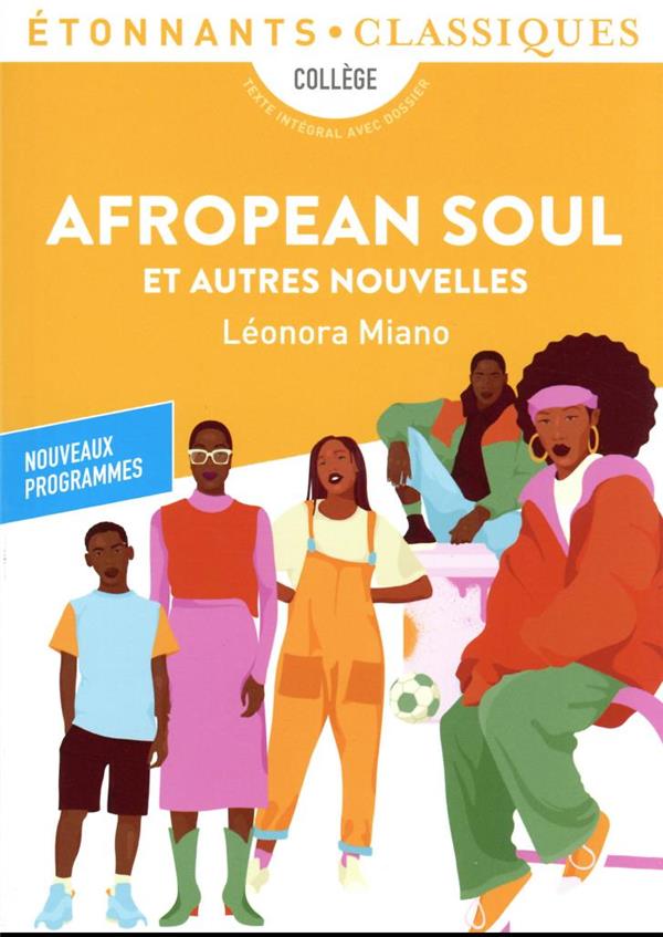  Afropean soul : et autres nouvelles 