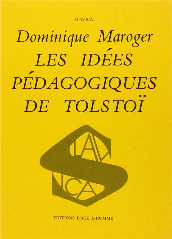  Idees pedagogiques de tolstoi les 