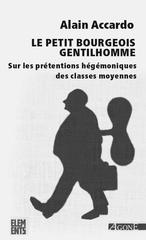 PETIT BOURGEOIS GENTILHOMME -LE-