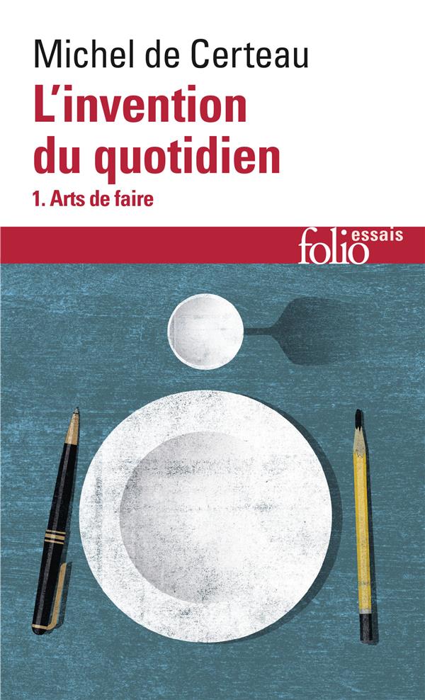  L'invention du quotidien 