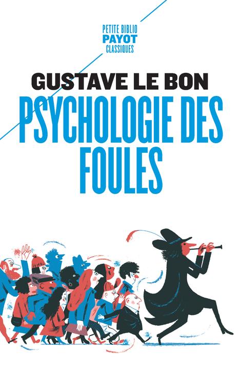  Psychologie des foules 