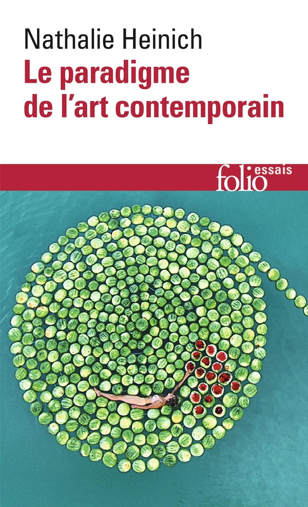  Le paradigme de l'art contemporain 