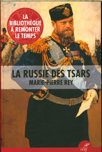  La Russie des Tsars 