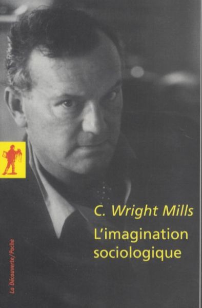  L'imagination sociologique 