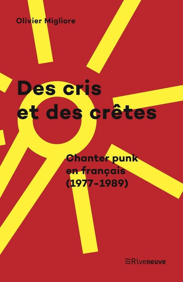  Des cris et des crêtes : chanter punk en français (1977-1989) 