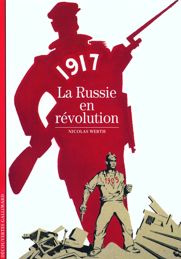  1917, la Russie en révolution 
