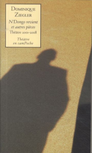  N'Dongo revient et autres pièces 