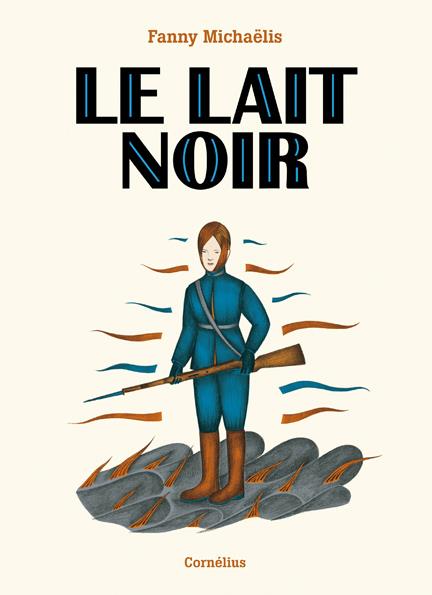  Le lait noir 