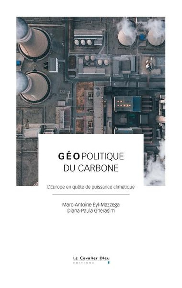  Géopolitique du carbone : l'Europe en quête de puissance climatique 