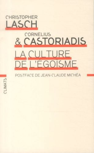  La culture de l'égoïsme 