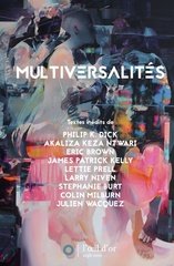 MULTIVERSALITES