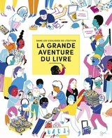 GRANDE AVENTURE DU LIVRE -LA-