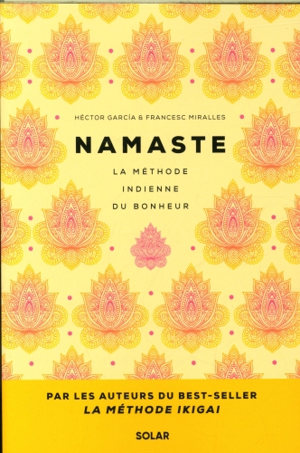  Namaste : la méthode indienne du bonheur 