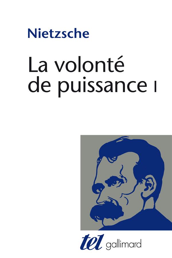  La volonté de puissance I 