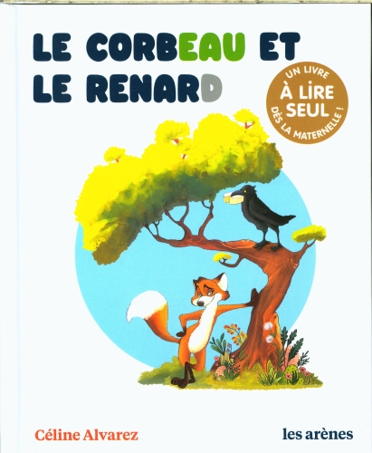  Le corbeau et le renard 