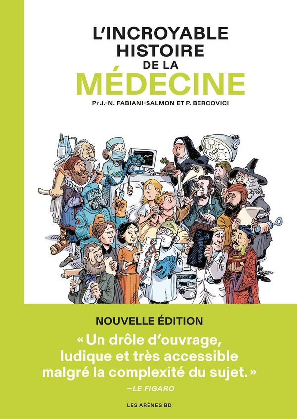  L'incroyable histoire de la médecine 
