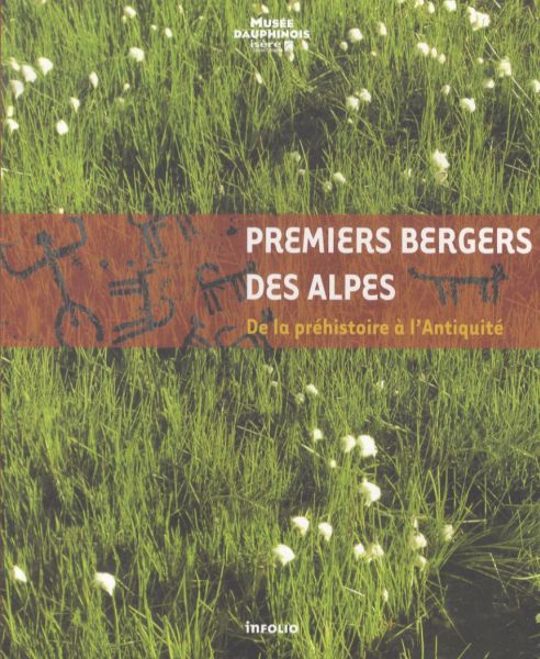  Premiers bergers des Alpes 