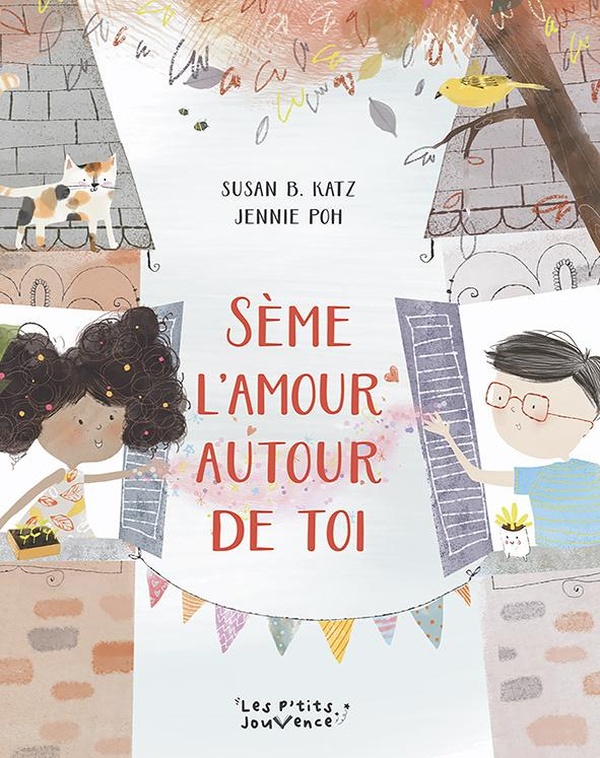  Sème l&#39;amour autour de toi 