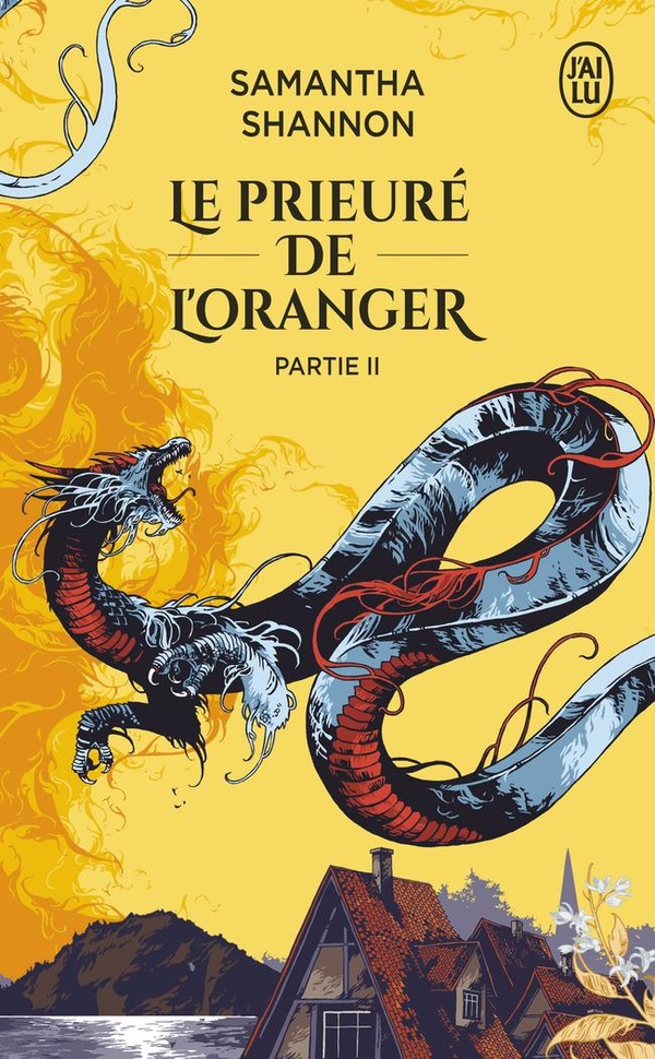  Le Prieuré de l'oranger. Tome 2 