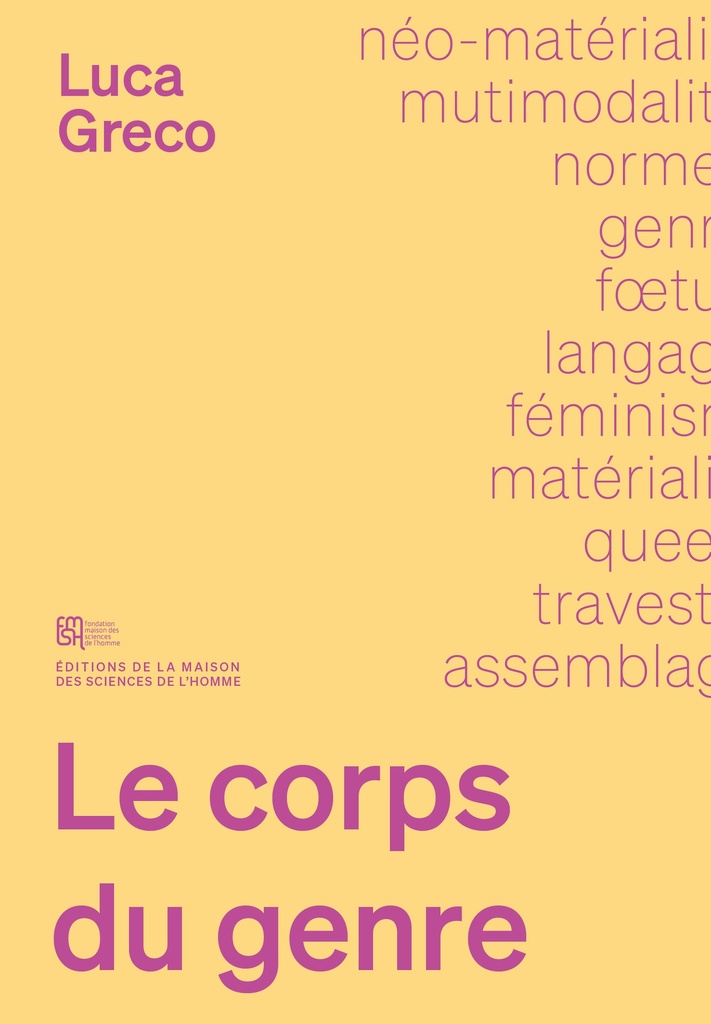 Le Corps du genre, Langage, matière et non-humain