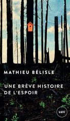 UNE BREVE HISTOIRE DE L'ESPOIR