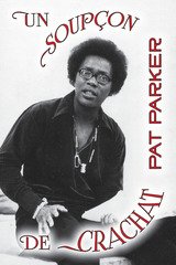 UN SOUPCON DE CRACHAT