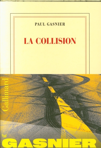  La collision 