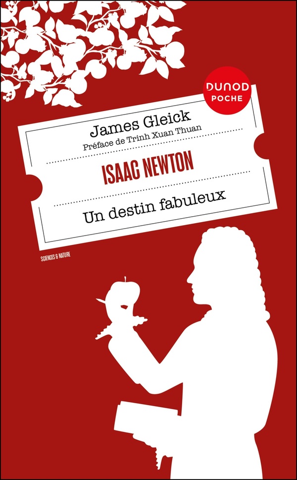  Isaac Newton : un destin fabuleux 