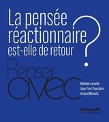 LA PENSEE REACTIONNAIRE EST-ELLE DE RETO