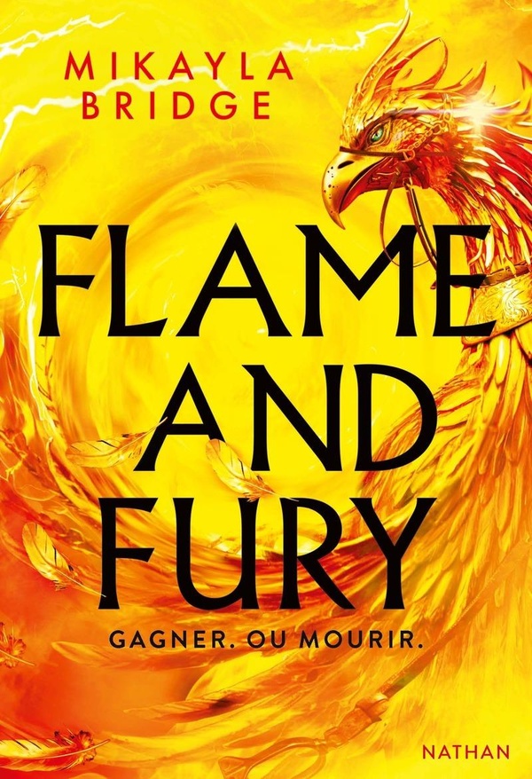  Flame and fury : gagner ou mourir 
