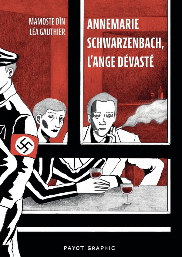  Annemarie Schwarzenbach, l'ange dévasté 