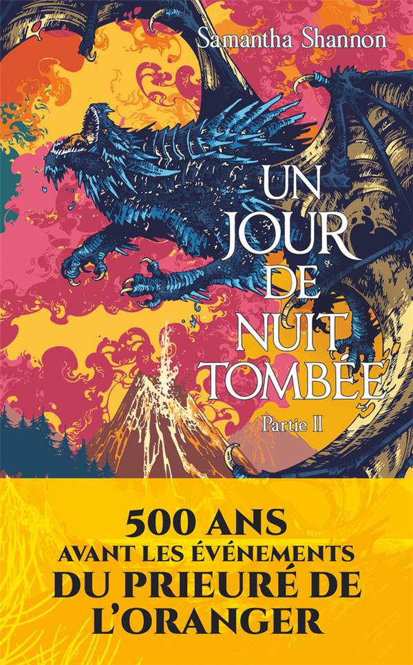  Un jour de nuit tombée. Tome 2 
