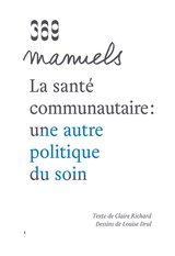 SANTE COMMUNAUTAIRE : UNE AUTRE POLITIQUE DU SOIN -LA-