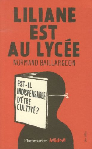  Liliane est au lycée : est-il indispensable d'être cultivé ? 